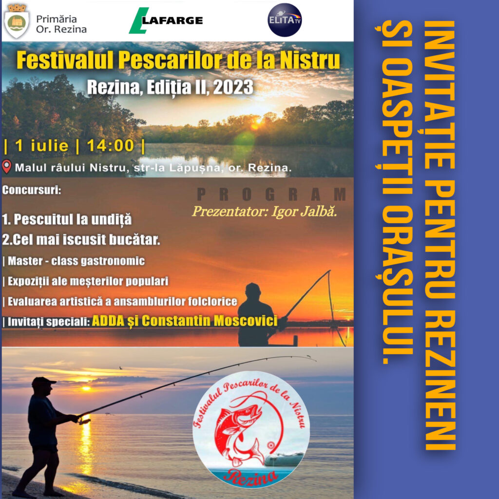 Zile numărate până la ediția a doua a Festivalului Pescarilor de la Nistru din Rezina
