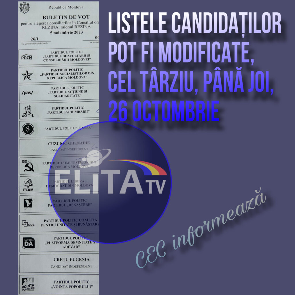 Modificarea listei de candidați sau retragerea din cursa electorală la alegerile locale generale pot fi făcute până la 26 octombrie 2023